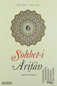 Sohbet-i Arifan (Büyüklerin Sohbetleri)