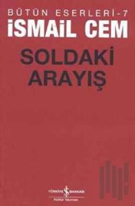 Soldaki Arayış