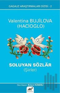 Soluyan Sözlar (Şiirler)