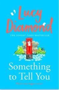 Something to Tell You