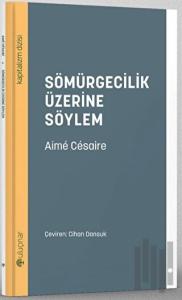 Sömürgecilik Üzerine Söylem