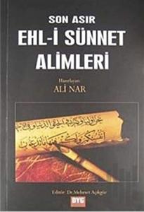 Son Asır Ehl-i Sünnet Alimleri