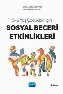 Sosyal Beceri Etkinlikleri - 5-6 Yaş Çocukları için