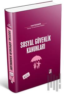 Sosyal Güvenlik Kanunları (Ciltli)