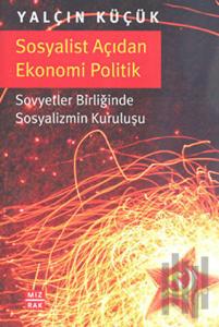 Sosyalist Açıdan Ekonomi Politik