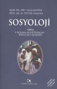 Sosyoloji / Kavramlar, Kurumlar, Süreçler, Teoriler