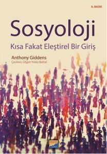 Sosyoloji - Kısa Fakat Eleştirel Bir Giriş