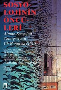 Sosyolojinin Öncüleri