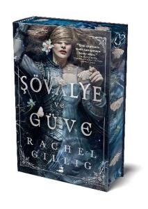 Şövalye ve Güve (Ciltli)