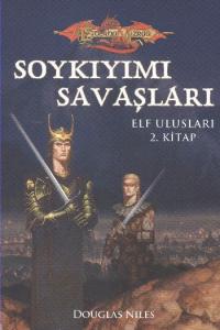 Soykıyımı Savaşları / Elf Ulusları 2. Kitap