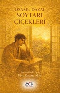Soytarı Çiçekleri