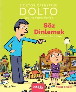 Söz Dinlemek - MDR Çocuk Psikoloji Serisi 7 (Ciltli)