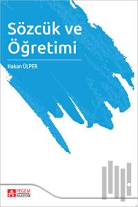 Sözcük ve Öğretimi