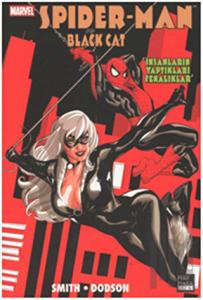 Spider- Man ve Black Cat - İnsanların Yaptıkları Fenalıklar