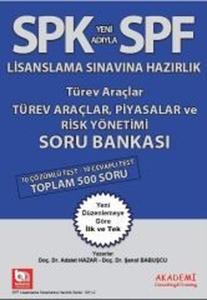 SPK Türev Araçlar, Piyasalar ve Risk Yönetimi Soru Bankası