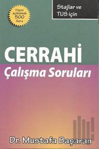 Stajlar ve TUS için Cerrahi Çalışma Soruları