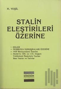 Stalin Eleştirileri Üzerine