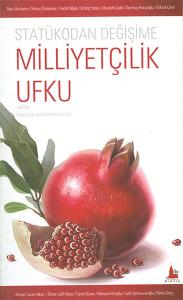 Statükodan Değişime Milliyetçilik Ufku