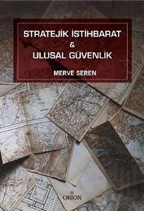 Stratejik İstihbarat ve Ulusal Güvenlik