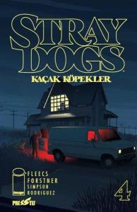 Stray Dogs: Kaçak Köpekler Sayı 4 - Kapak A