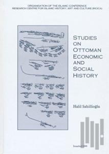 Studies on Ottoman Economic and Social History