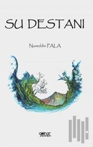 Su Destanı