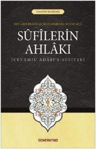 Sufilerin Ahlakı-Tasavvuf Klasikler