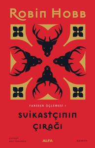 Suikastçının Çırağı - Farseer Üçlemesi 1 - Ciltsiz