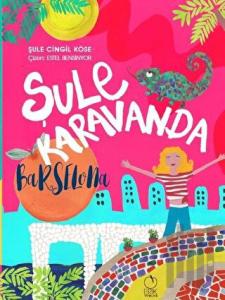 Şule Karavanda - Barselona