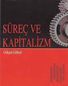 Süreç ve Kapitalizm