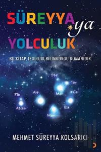 Süreyya'ya Yolculuk