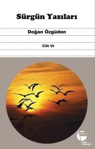 Sürgün Yazıları Cilt 6