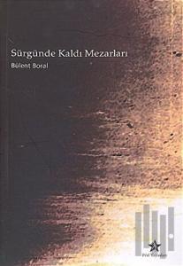 Sürgünde Kaldı Mezarları