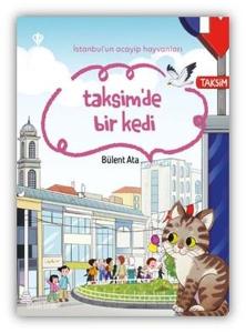 Taksim'de Bir Kedi - İstanbul'un Acayip Hayvanları