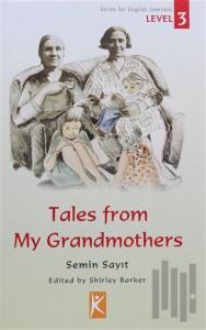 Tales From My Grandmothers Level 3