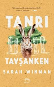 Tanrı Tavşanken (Ciltli)