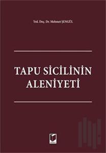 Tapu Sicilinin Aleniyeti (Ciltli)