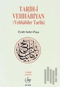 Tarih-i Vehhabiyan (Vehhabiler Tarihi)