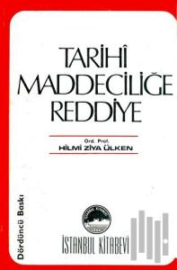 Tarihi Maddeciliğe Reddiye