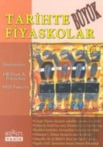 Tarihte Büyük Fiyaskolar