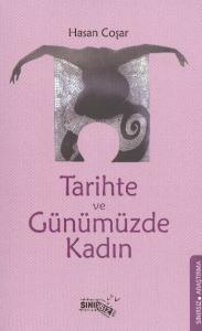 Tarihte ve Günümüzde Kadın