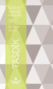 Tasdik-Kur'an'ın Öğrettiği Kavramlar