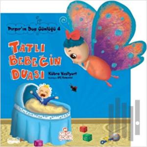 Tatlı Bebeğin Duası