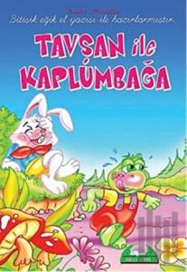 Tavşan İle Kaplumbağa - Sevilen Masallar