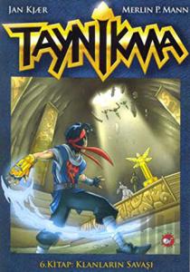 Taynikma 6 -  Klanların Savaşı