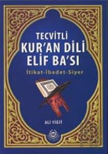 Tecvitli Kur'an Dili Elif Ba'sı