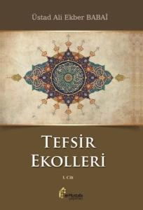 Tefsir Ekolleri 1.Cilt (Ciltli)