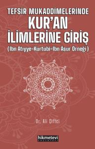 Tefsir Mukaddimelerinde Kur'an İlimlerine Giriş