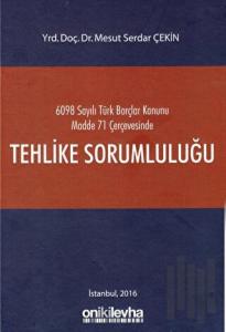 Tehlike Sorumluluğu