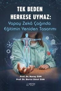 Tek Beden Herkese Uymaz: Yapay Zeka Çağında Eğitimin Yeniden Tasarımı